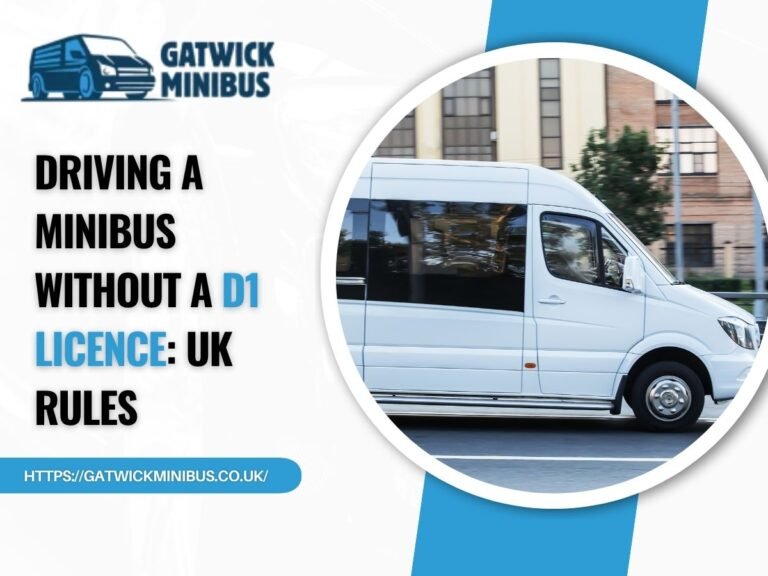 Driving a Minibus Without a D1 Licence UK Rules
