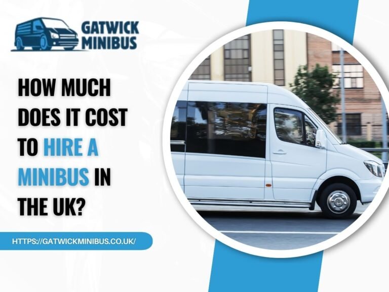 How Much Does It Cost to Hire a Minibus in the UK
