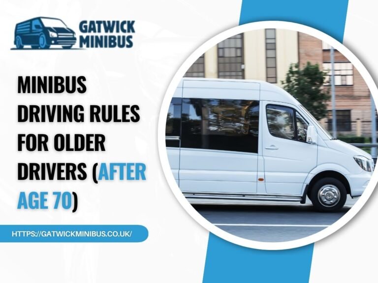 Minibus Driving Rules for Older Drivers (After Age 70)